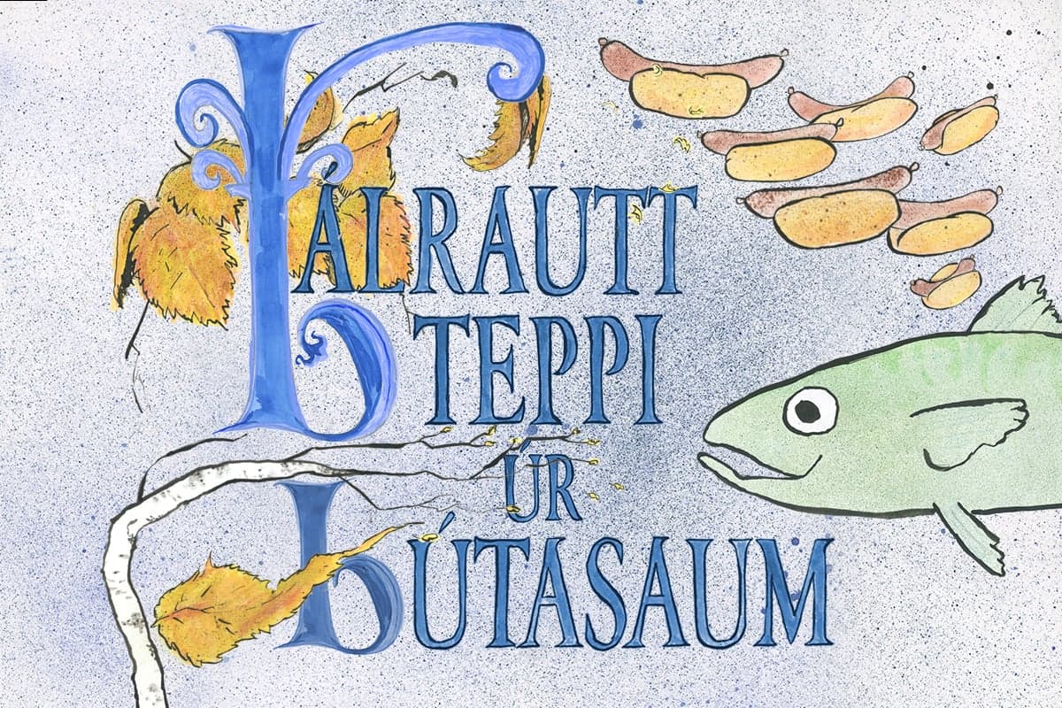 Handteiknaður titill sýningarinnar Bálrautt teppi úr bútasaum, með fiski og fallandi laufum.
