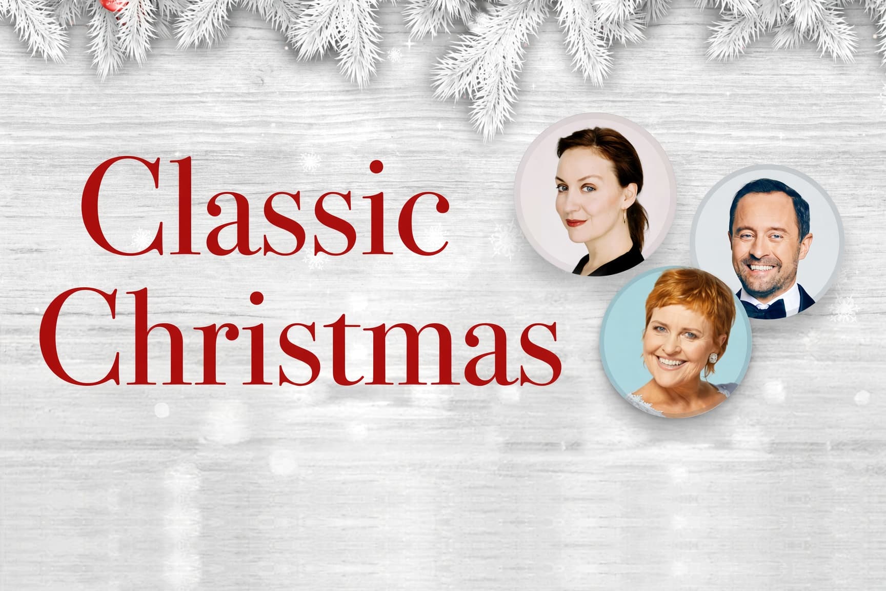 The poster for Classic Christmas: the title under snow-covered branches, beside portraits of the singers Sigríður Ósk Kristjánsdóttir, Gissur Páll Gissurarson and Sigrún Hjálmtýsdóttir.